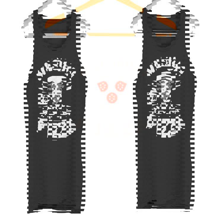 ピザのためにしゃがむ Willquat For Pizza タンクトップ