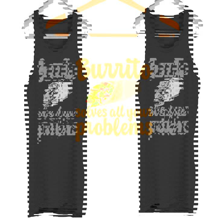 ブリトーはあなたの問題をすべて解決します Burritoolves All Your Problems タンクトップ