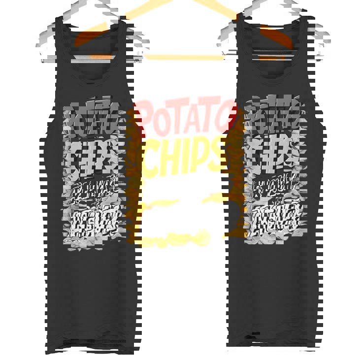 ポテトチップスは常に答えです スナック愛好家 ポテトチップス タンクトップ