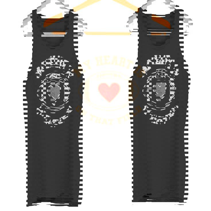 マイ・ハート・イズ・オン・ザッド・フィールド—ファニー・フットボール タンクトップ