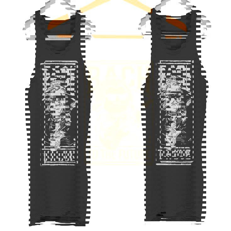 ヨハン・セバスチャン・バッハ・トゥ・ザ・フューチャー、面白いクラシック音楽 タンクトップ