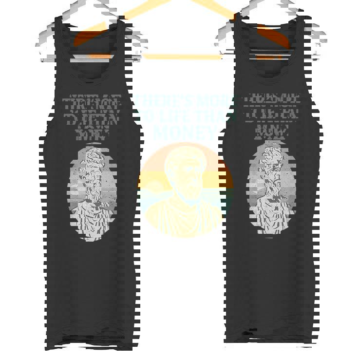 人生にはお金以上のものがあります 哲学者古代 タンクトップ