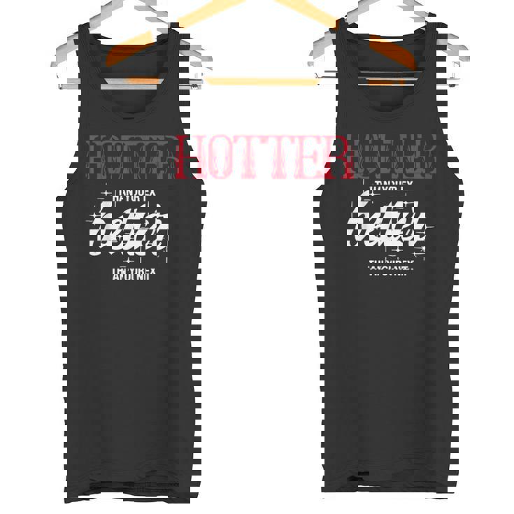 元カレより暑い-次の面白い彼氏よりもいい タンクトップ