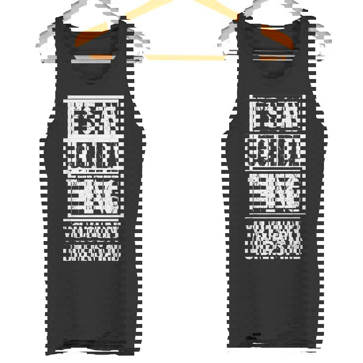 内田苗字名字 An Uchida Thing You Wouldn't Understand Family Name タンクトップ