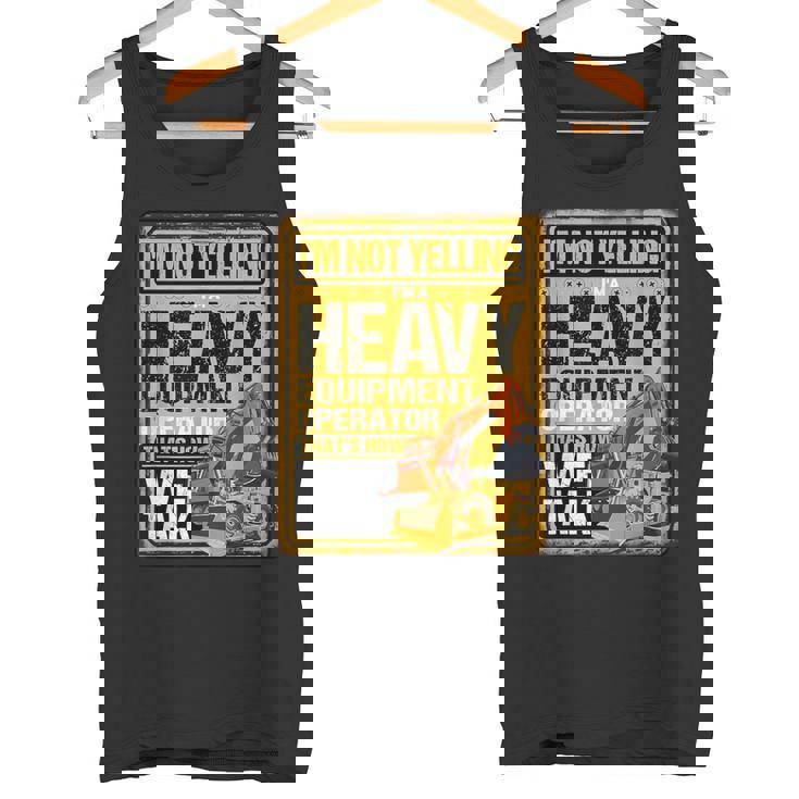 怒鳴らないよ俺は重機オペレーター建設業だ タンクトップ