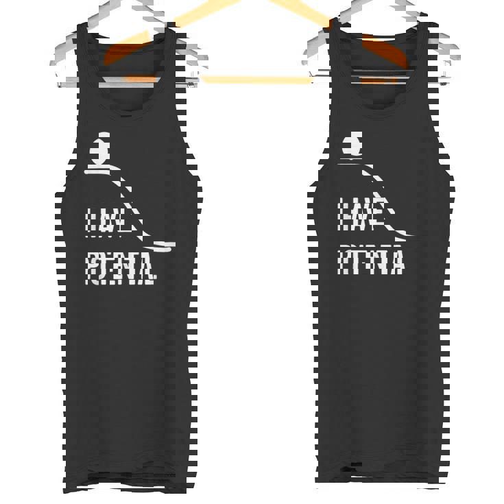 私には潜在的なエネルギーがあります-面白い物理学 タンクトップ