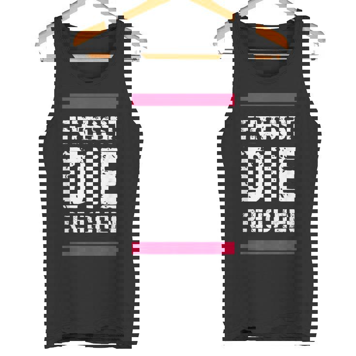 金持ちを食べて金持ちを食べろ タンクトップ