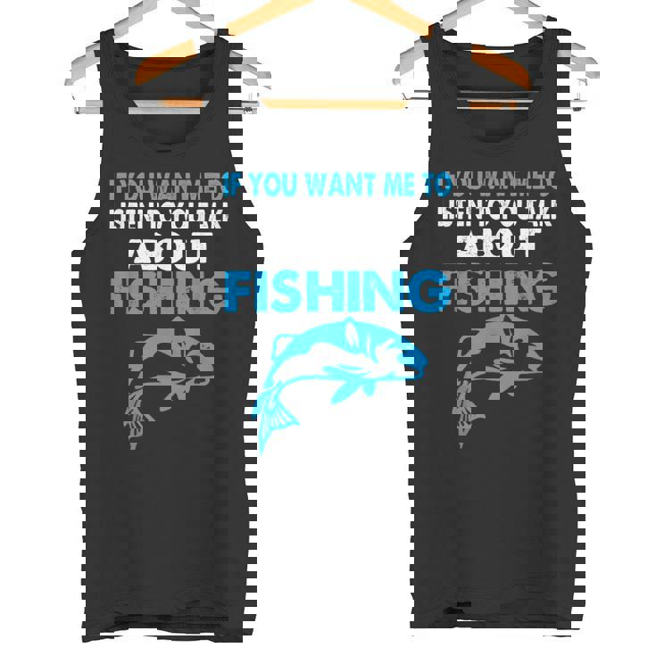 釣りについての話を聞いてほしい場合のグラフィック タンクトップ