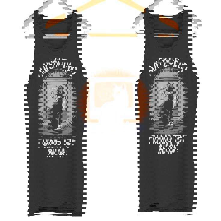 電源を切ってオンにしてみましたか猫が大好きなitコンピューター タンクトップ