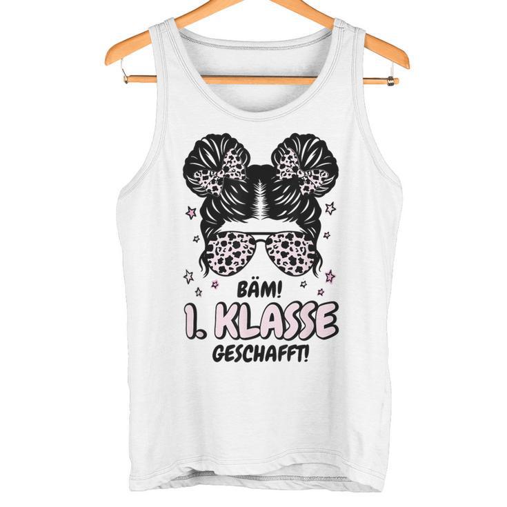 Bäm 1 Klasse Geschafft 2025 Abschluss 1 Klasse Tank Top