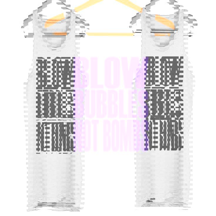 Big Print スローガン Blow Bubbles Not Bombs Rave Classic タンクトップ