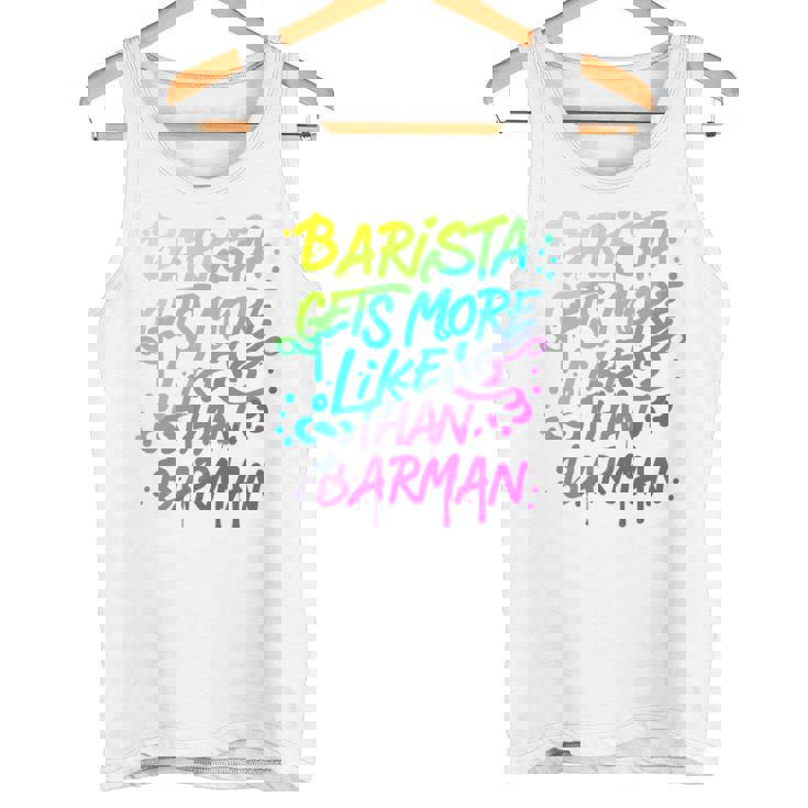 Cool Barista Gets More Likes Than Barman、バリスタ、バーマンより 長袖tシャツ タンクトップ