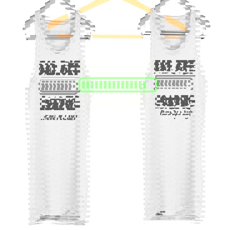 Dad Joke Loading Please Try To Laugh 面白い父の日 長袖tシャツ タンクトップ