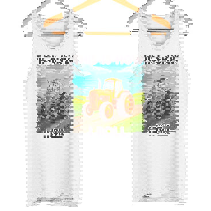 Farming Farmers This Is How I Roll トラクター タンクトップ