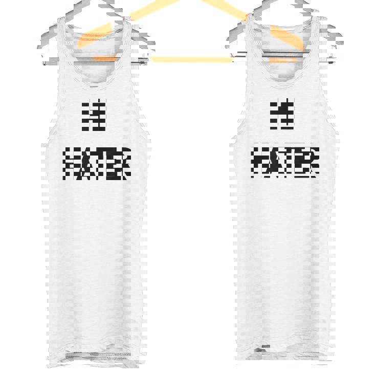 Hi Hater Bye Hater タンクトップ