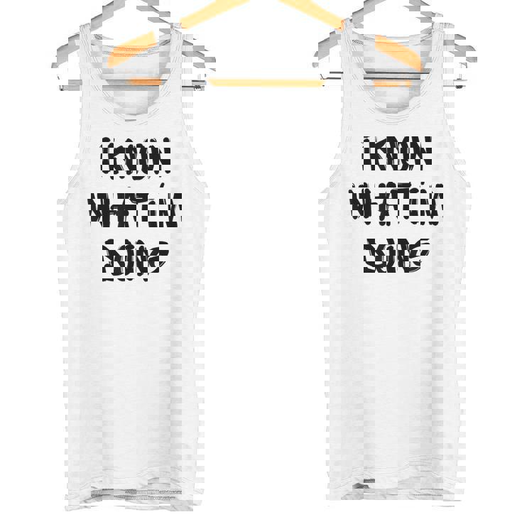 I Know What I'm Doing 面白いホワイトライパーティーアイデア タンクトップ