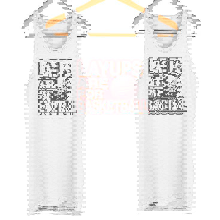 Layups Are For Basketball ゴルフ ユーモア スポーツ タンクトップ