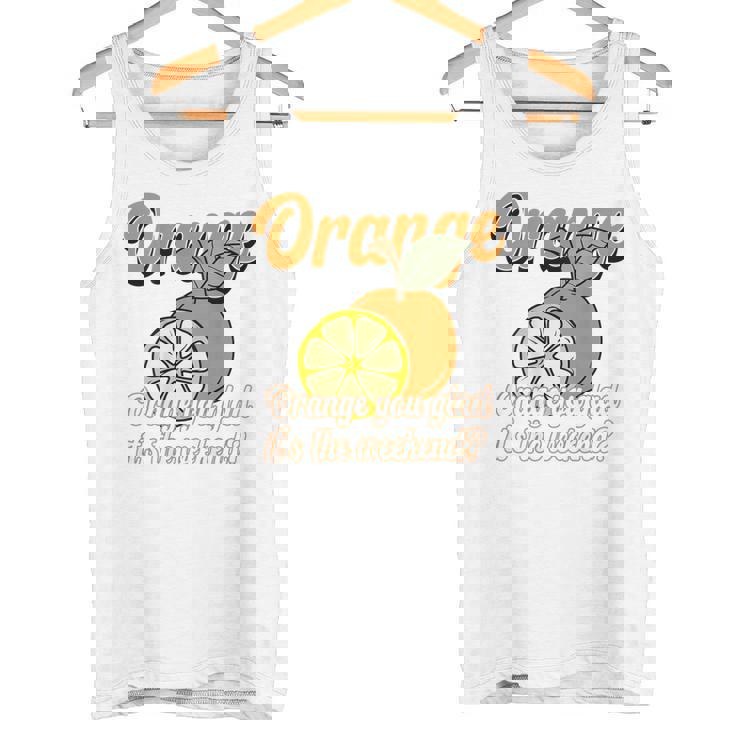Orange You Glad It's The Weekend Fun Citrus Fruit Back タンクトップ