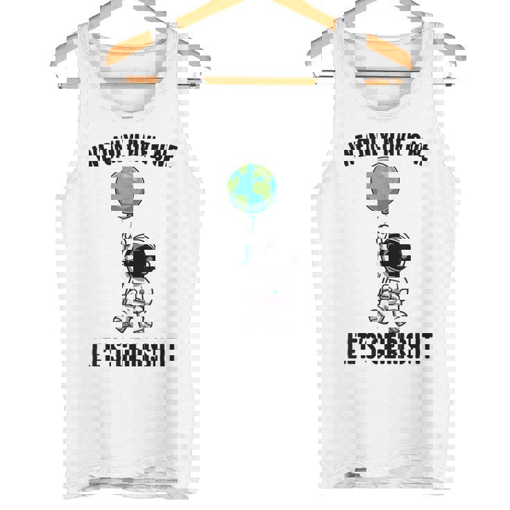 Planets We Only Have One Let's Cherish It 宇宙飛行士 タンクトップ