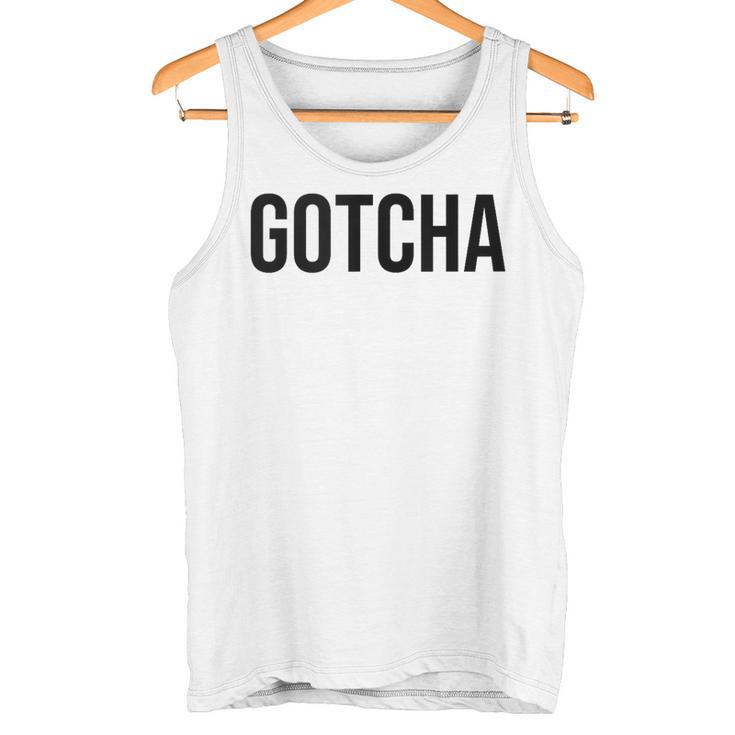 Te Pillé In Mangas Camiseta sin mangas