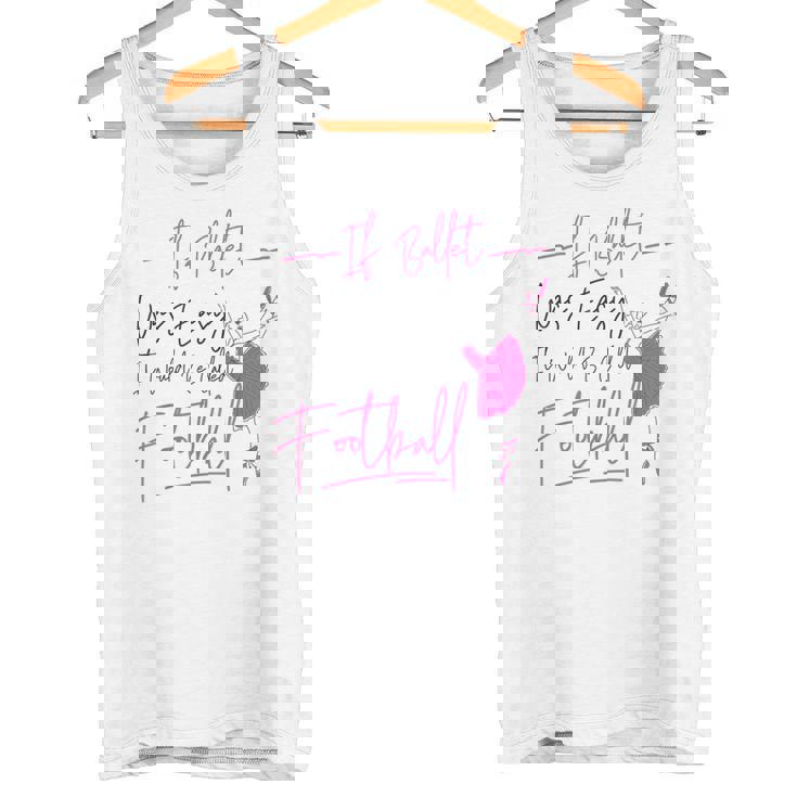 バレエダンサー ダンスガール バレリーナ If Ballet Was Easy It タンクトップ