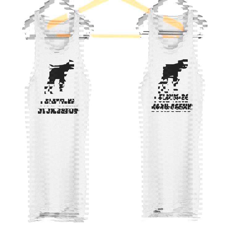 ブリタニー・スパニエル 私はあなたの提案ではなく私の鼻に従います タンクトップ