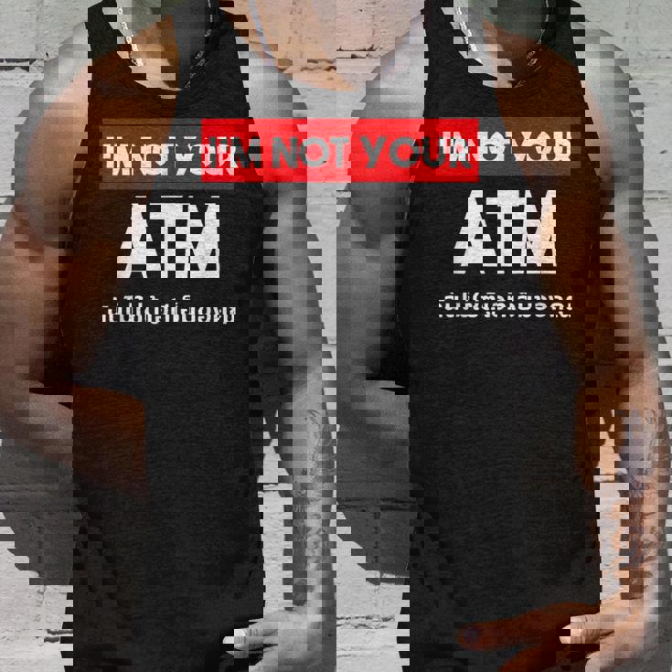 I Am Not Your Atm 面白い タイ語 スクリプト タイ語 タンクトップ 彼への贈り物