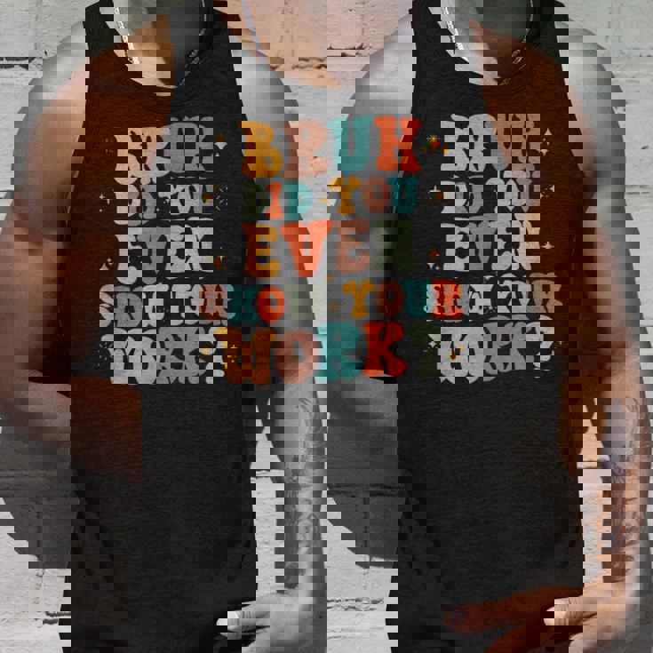 Bruh おもしろい数学の先生、自分の作品も見せてくれたの？ タンクトップ 彼への贈り物