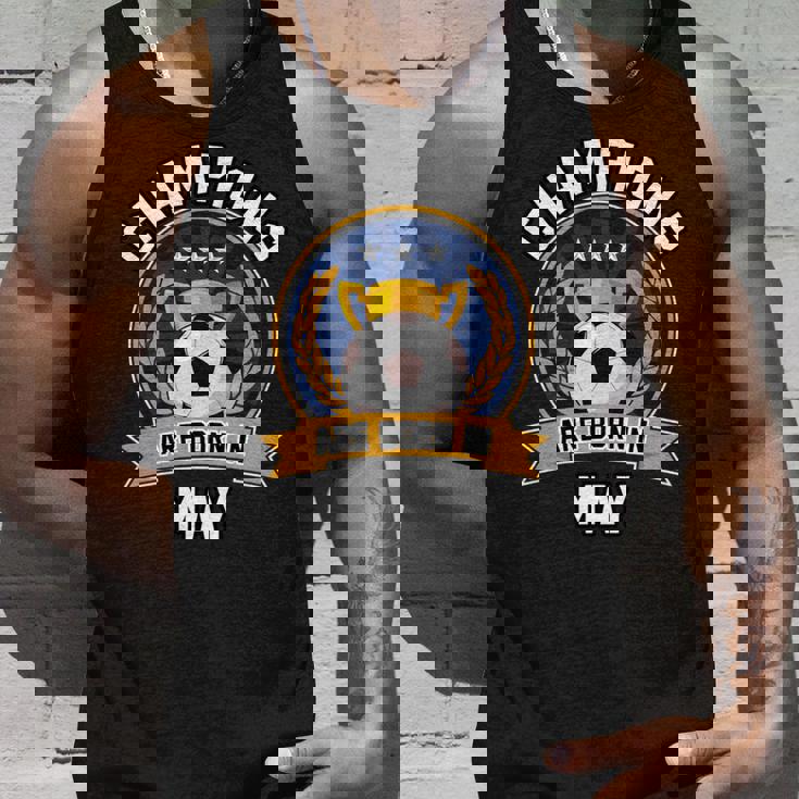 Champion Are Born In May フットボール サッカーボール 誕生日プレゼント 長袖tシャツ タンクトップ 彼への贈り物