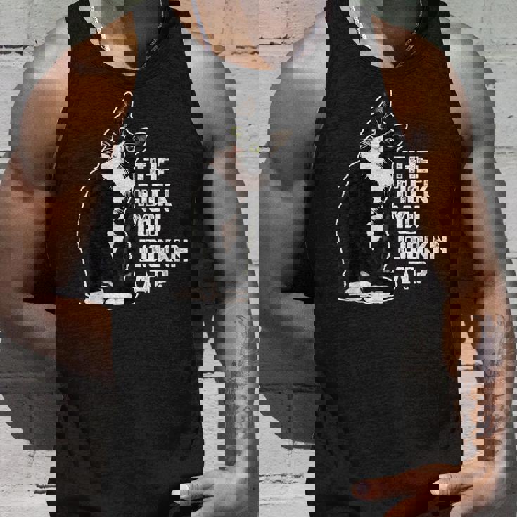 The Fuck You Lookin At 猫好きのための面白い下品なノベルティ タンクトップ 彼への贈り物