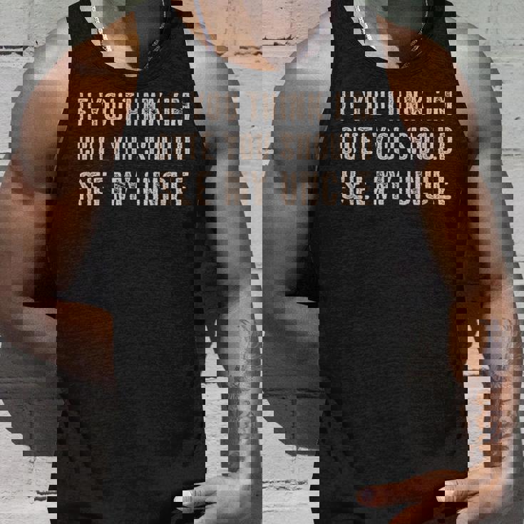 If You Think I'm Cute Youhouldee My Uncle タンクトップ 彼への贈り物