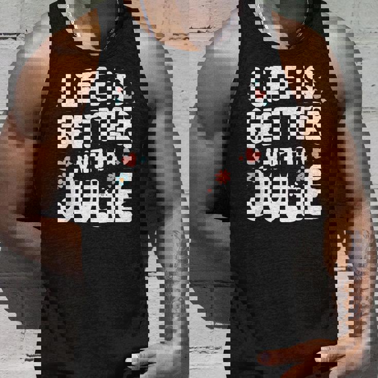 Life Is Better With A Julie 面白い名前 Julie タンクトップ 彼への贈り物