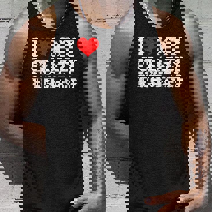I Love My Crazy Husband Wild Love For Adoring Husbands タンクトップ 彼への贈り物