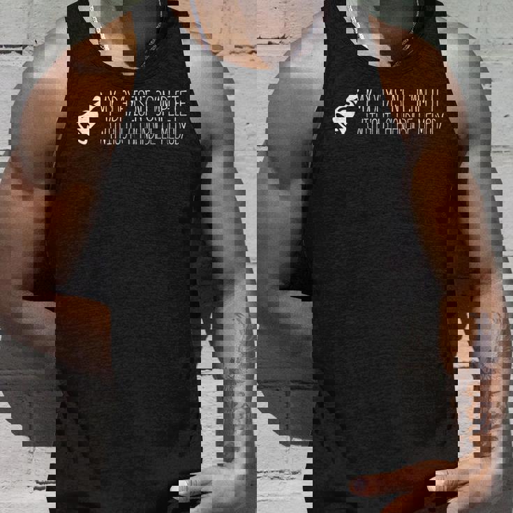 My Day Isn’T Complete Without A Handbell Melody タンクトップ 彼への贈り物