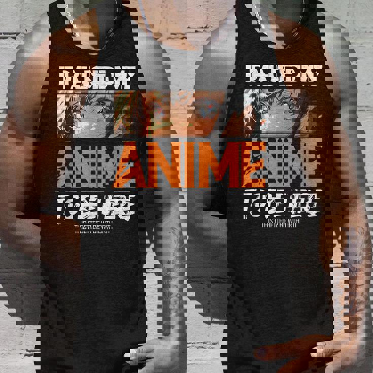 I Paused My Anime Manga Cute Weeb Kawaii Otaku アニメ グッズ タンクトップ 彼への贈り物