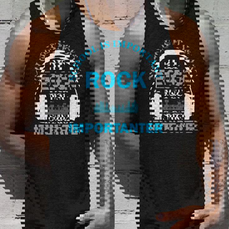 School Is Important But Rock Music Is More Importanter タンクトップ 彼への贈り物