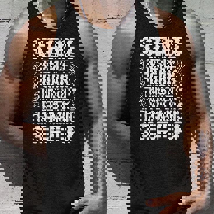 Science Because Figuring Things Out プロ 先生 科学 タンクトップ 彼への贈り物