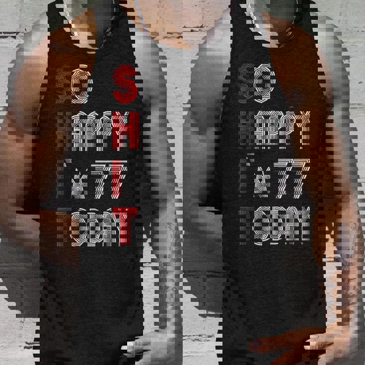 So Happy Im 77 Today 77 誕生日 77歳 77歳 誕生日 タンクトップ 彼への贈り物