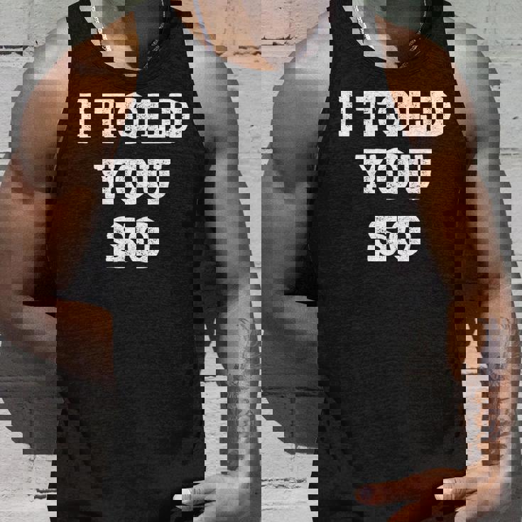 I Told Youo 皮肉なユーモアデザイン 長袖tシャツ タンクトップ 彼への贈り物