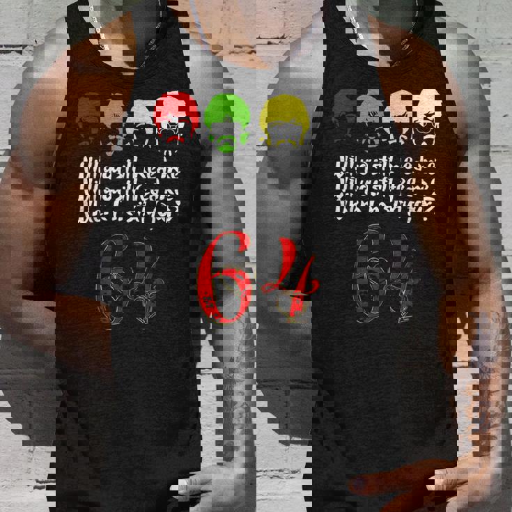 Will Youtill Need Me Feed Me When I'm 64 父の日 タンクトップ 彼への贈り物