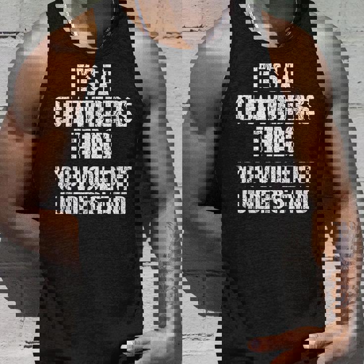 それは商工会議所のことだ（君には分からないだろう）-Chambers タンクトップ 彼への贈り物