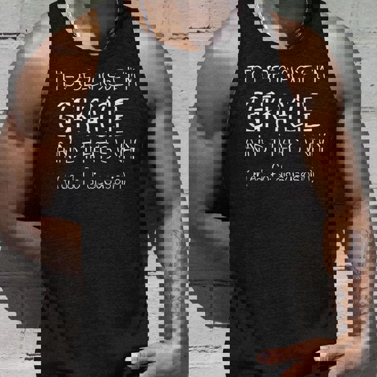 それは私がグレイシーだから、だから面白い名前だ タンクトップ 彼への贈り物