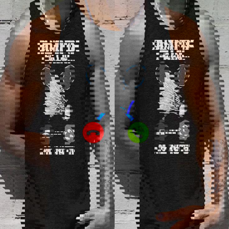 バドミントンが呼んでいる、私は行かなければならないラケットバドミントン選手badminton タンクトップ 彼への贈り物