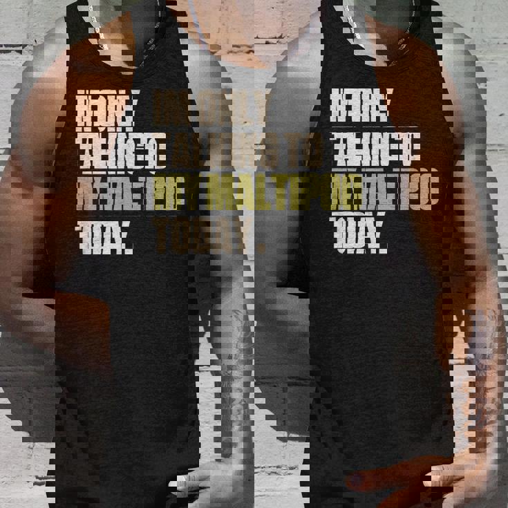 今日は私のマルプーとだけ話している タンクトップ 彼への贈り物