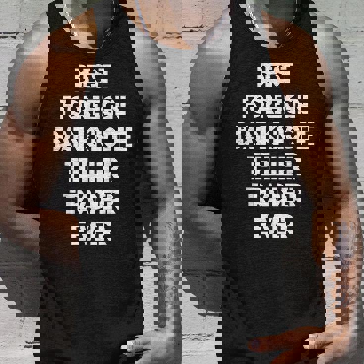 史上最高の外国紙幣出納係トレーダー。 タンクトップ 彼への贈り物