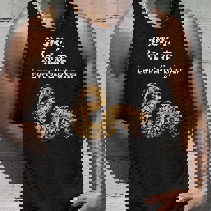 遅くなってごめんなさい、ボールパイソン面白いボールパイソンを見ました タンクトップ 彼への贈り物