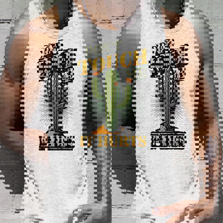 Don't Touch Me It Hurts – サボテンの反社会的ユーモア タンクトップ 彼への贈り物