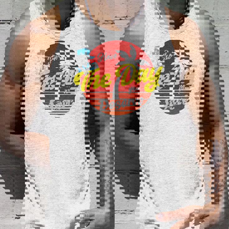 Have The Day You Desevre 長袖tシャツ タンクトップ 彼への贈り物