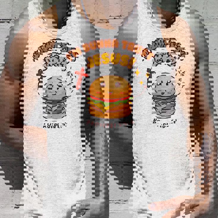 I'm Bunna Trust Jesus 箴言 クリスチャンハンバーガーしゃれ タンクトップ 彼への贈り物