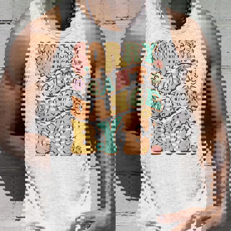 Sorry Can't Dance Bye シャツ キュート ダンス グルービー ヒッピーフラワー タンクトップ 彼への贈り物